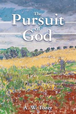 Vorderes Coverbild The Pursuit of God