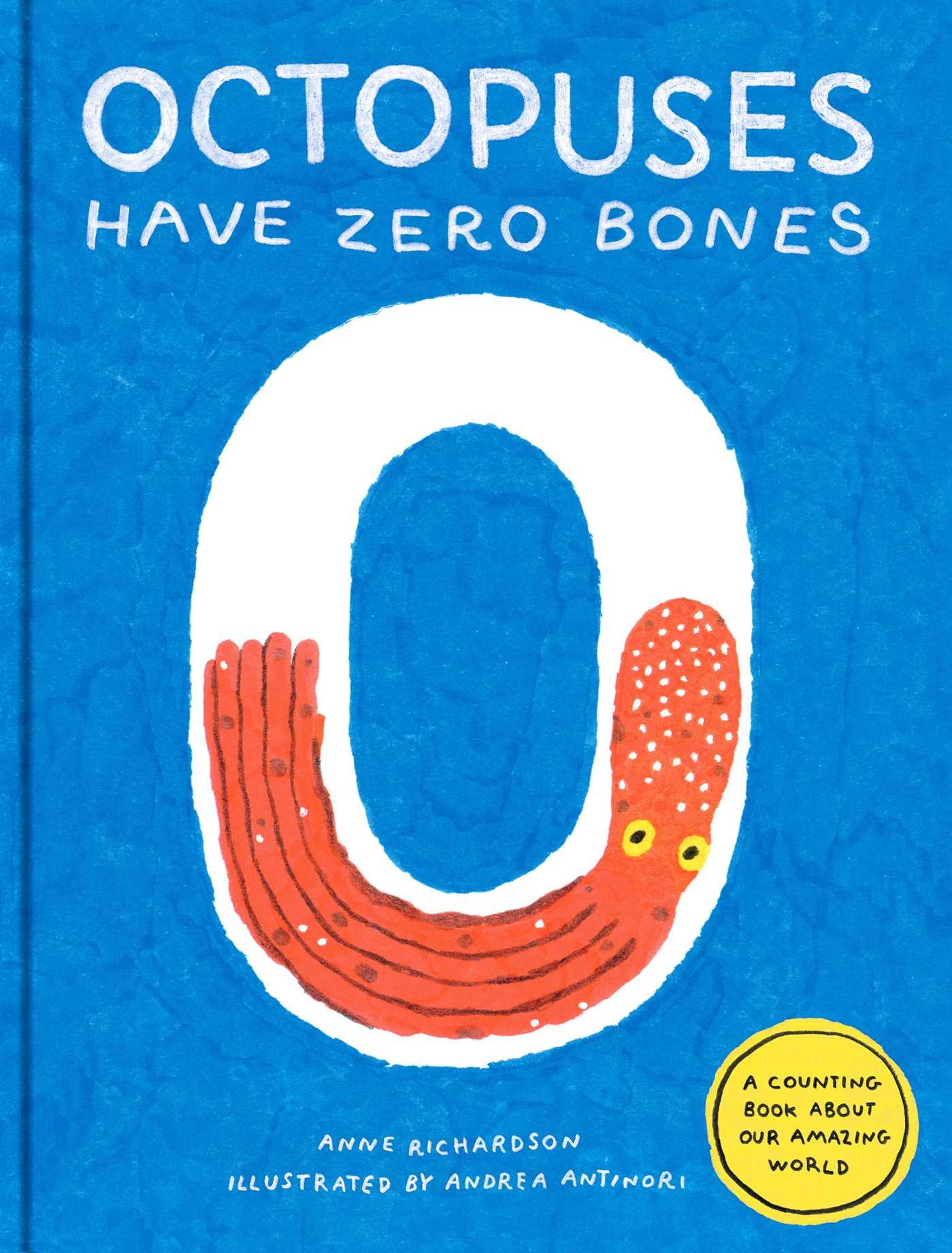 Vorderes Coverbild Octopuses Have Zero Bones