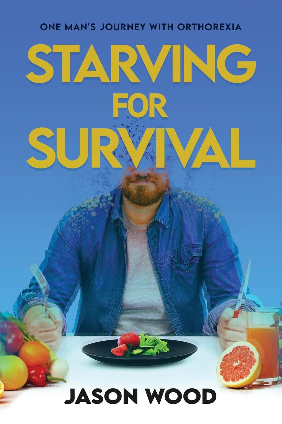 Vorderes Coverbild Starving for Survival