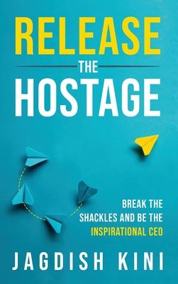 Vorderes Coverbild Release The Hostage