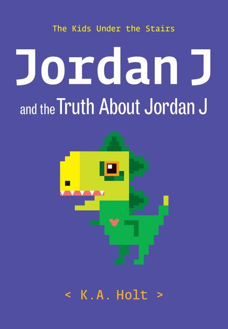 Vorderes Coverbild Jordan J and the Truth about Jordan J