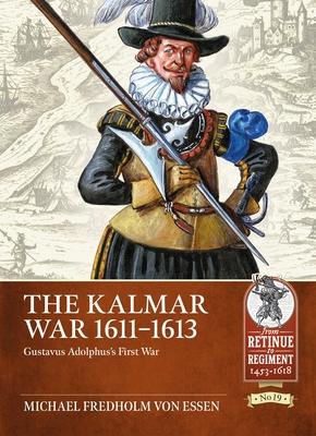 Vorderes Coverbild The Kalmar War 1611-1613