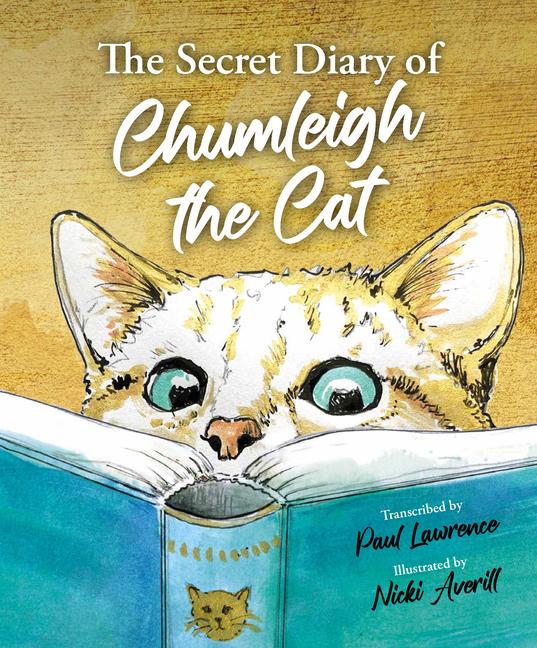 Vorderes Coverbild The Secret Diary of Chumleigh the Cat
