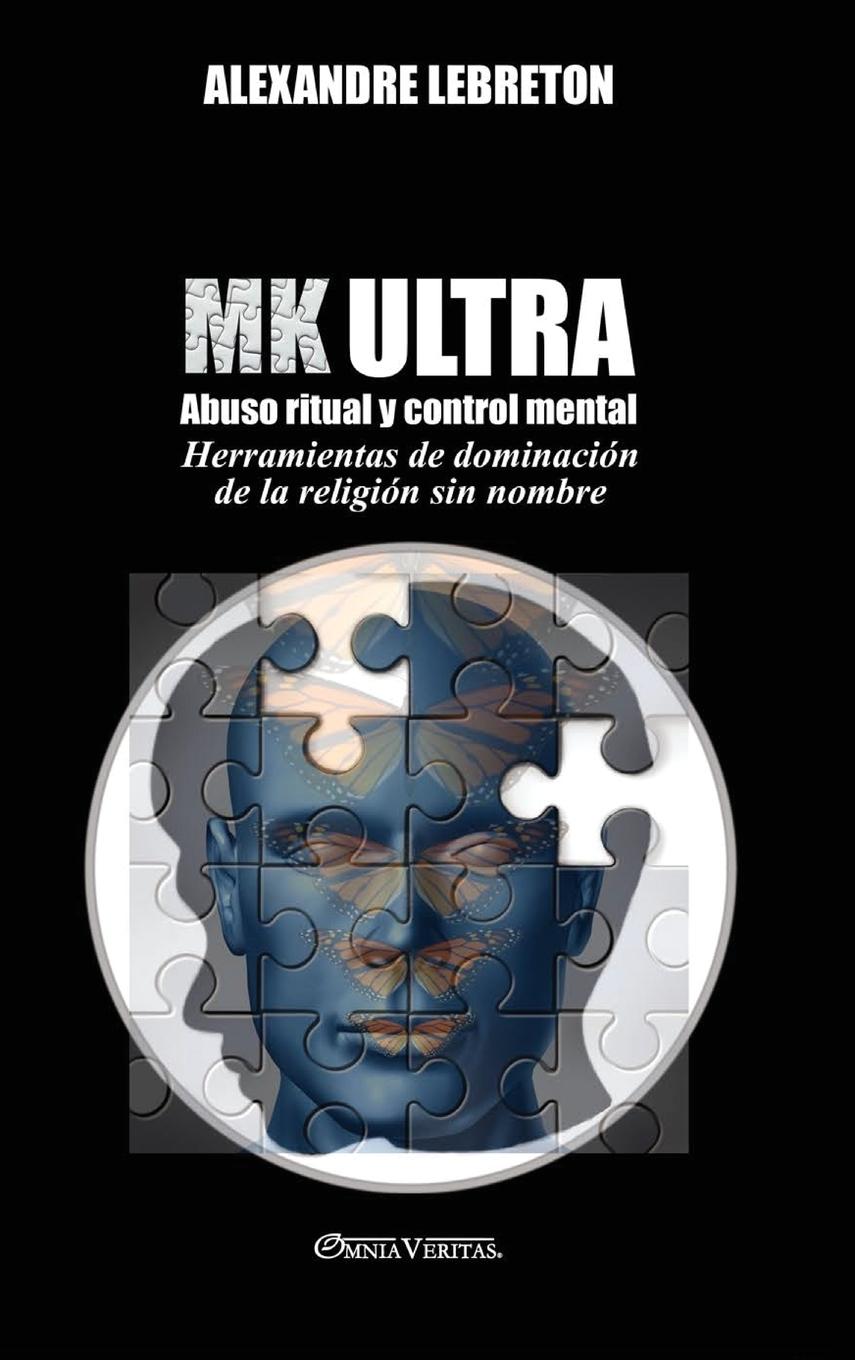 Vorderes Coverbild MK Ultra - Abuso ritual y control mental