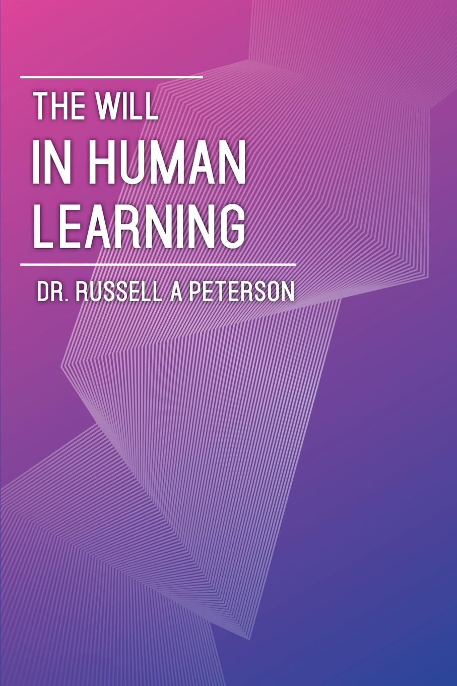 Vorderes Coverbild The Will In Human Learning