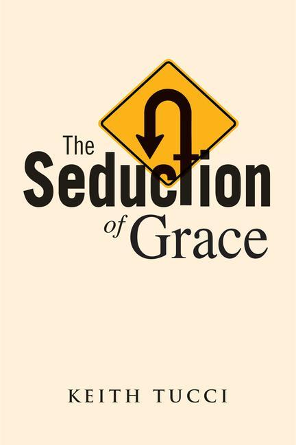 Vorderes Coverbild The Seduction of Grace
