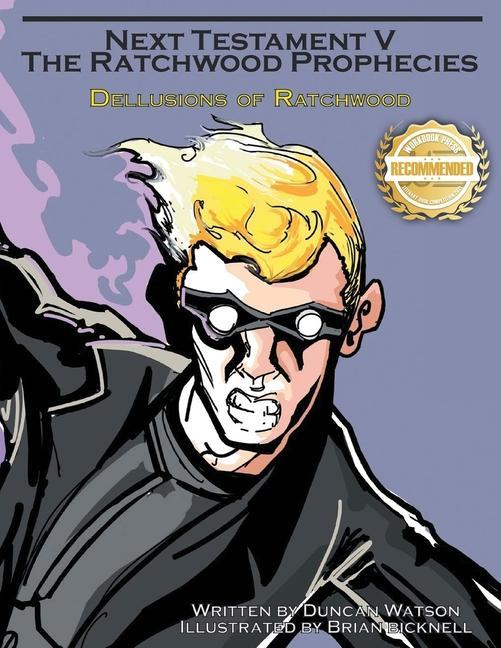 Vorderes Coverbild Delusions of Ratchwood: The Fifth Volume of Next Testament