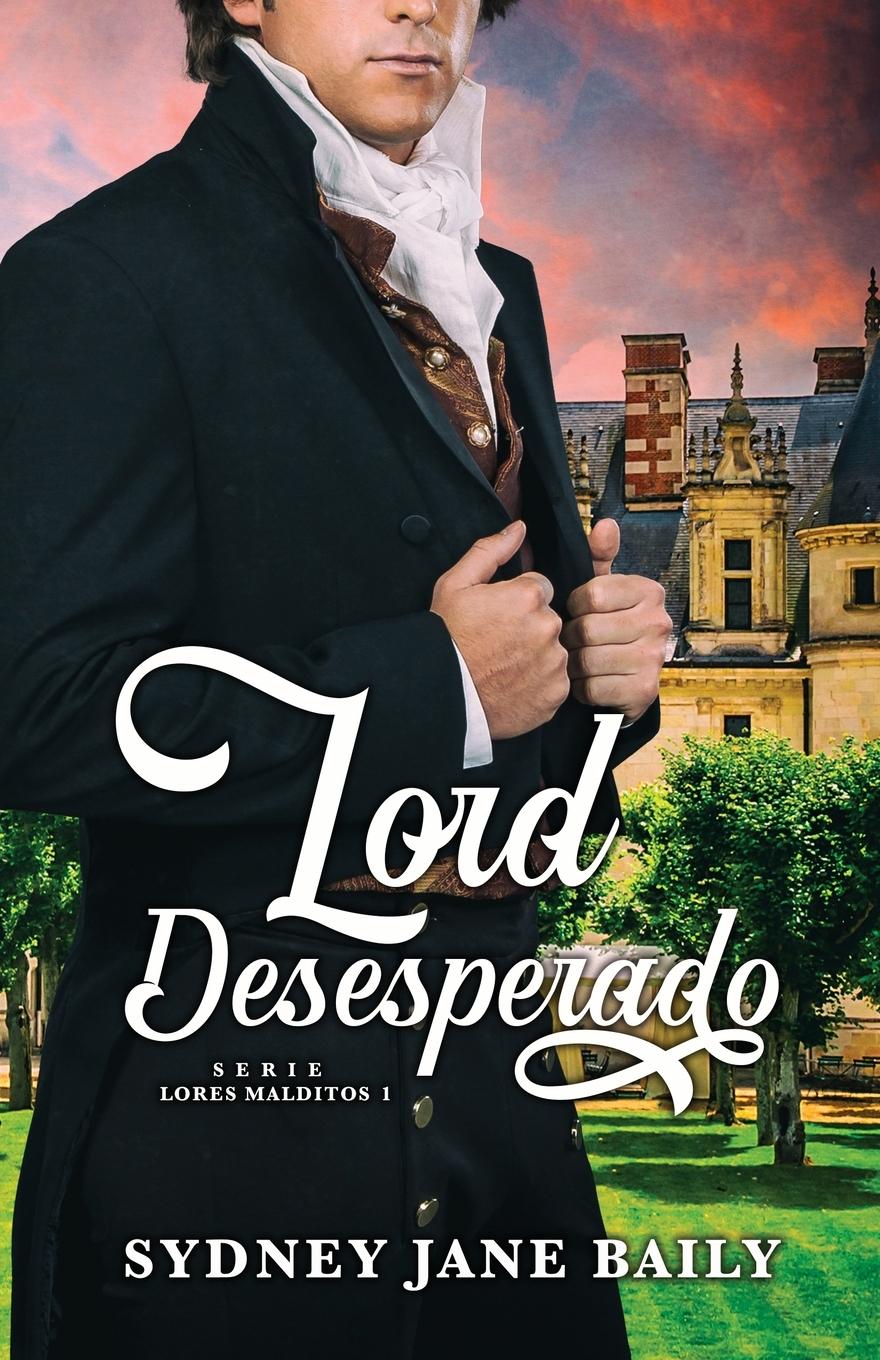 Vorderes Coverbild Lord Desesperado