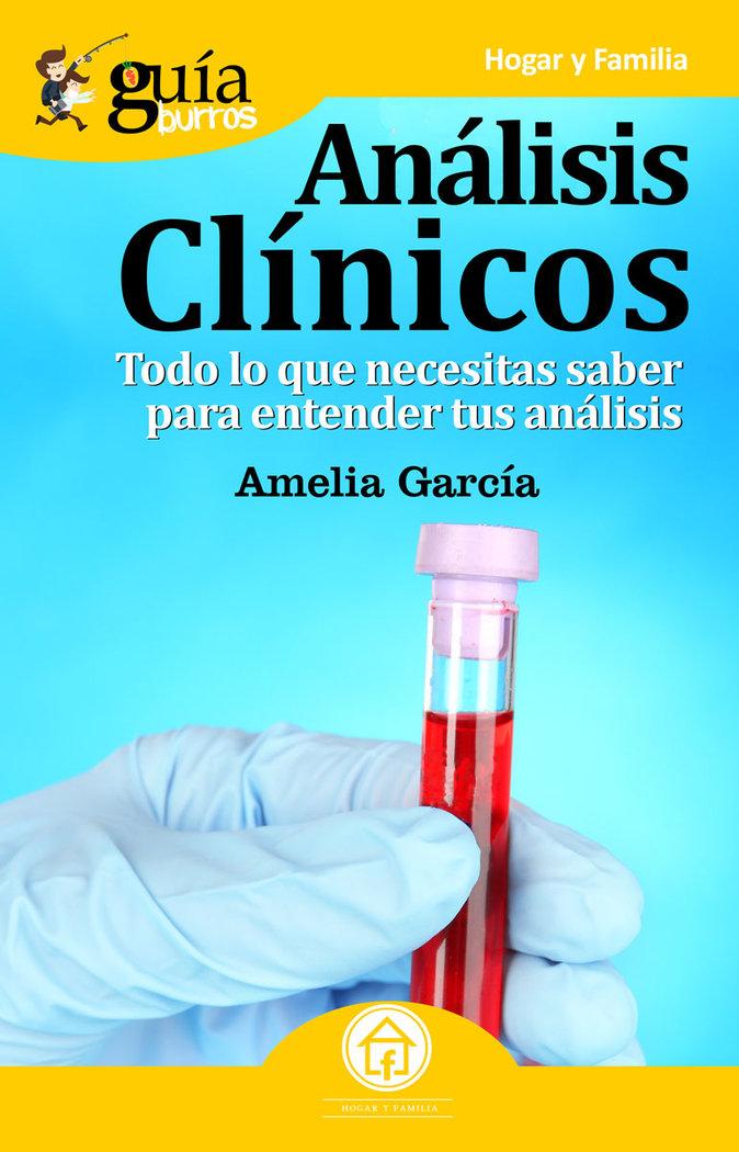 Vorderes Coverbild Análisis clínicos : todo lo que necesitas saber para entender tus análisis