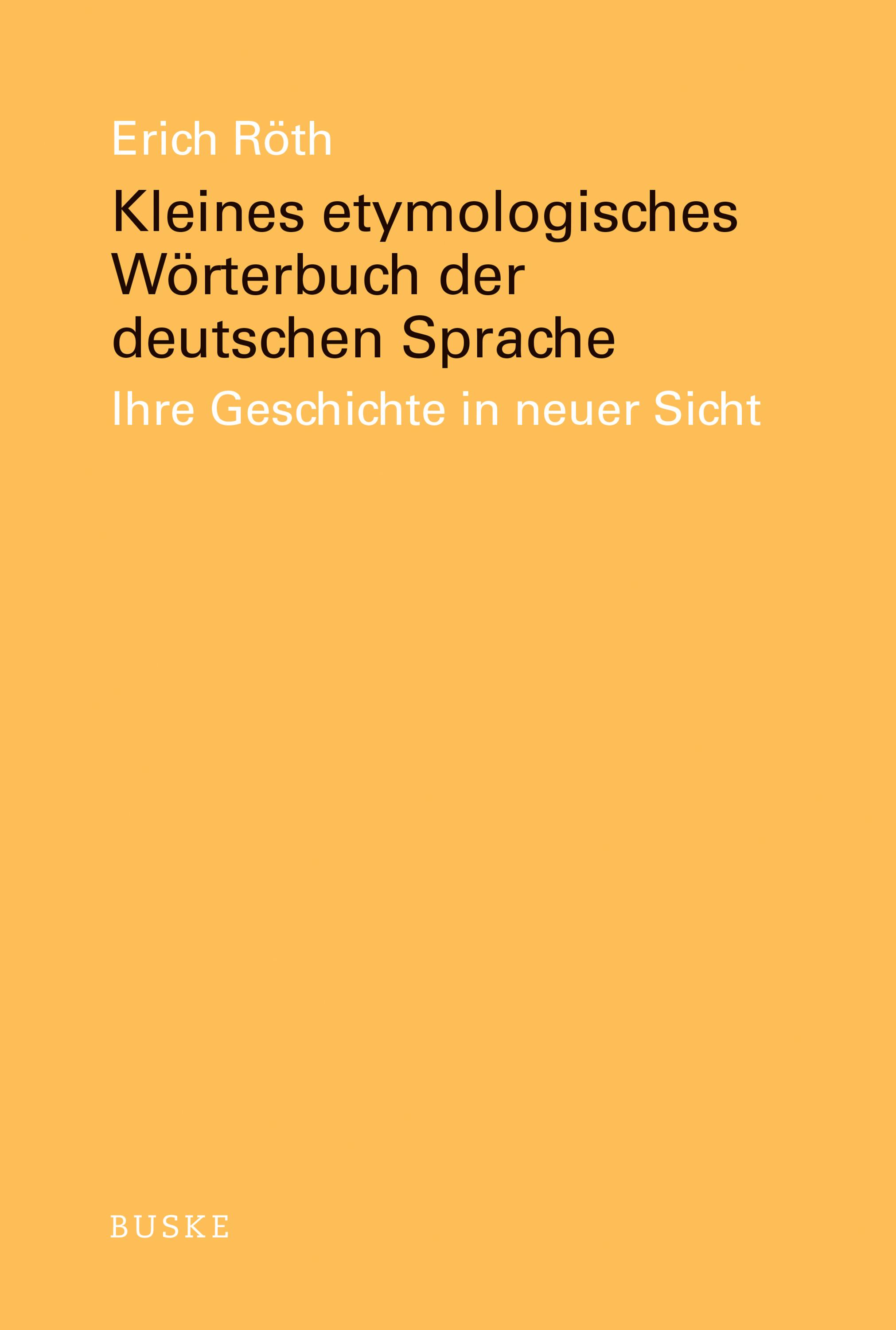 Vorderes Coverbild Kleines etymologisches Wörterbuch der deutschen Sprache