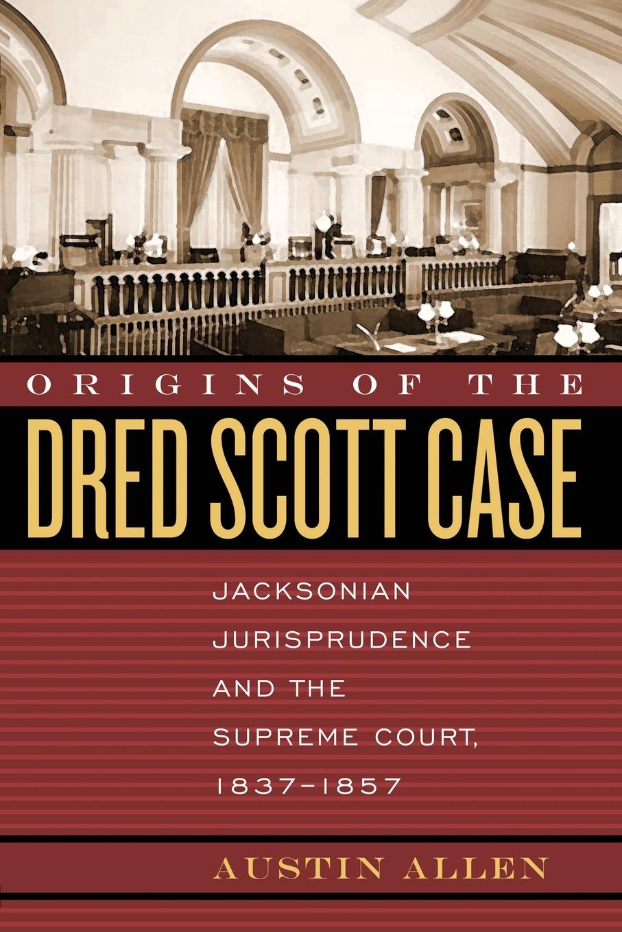 Vorderes Coverbild Origins of the Dred Scott Case
