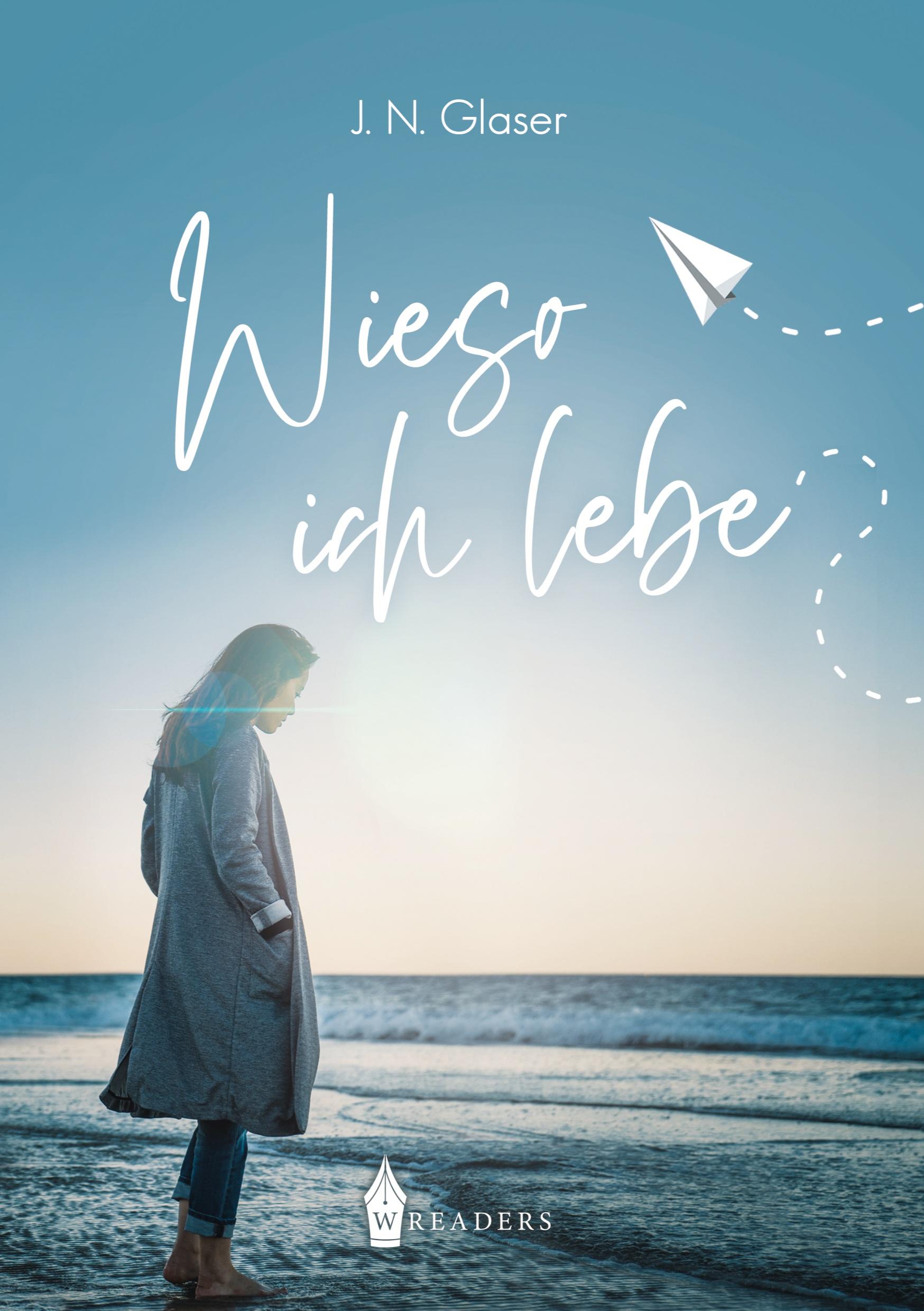 Vorderes Coverbild Wieso ich lebe