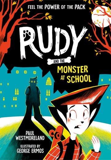 Vorderes Coverbild Rudy and the Monster at School: Volume 2
