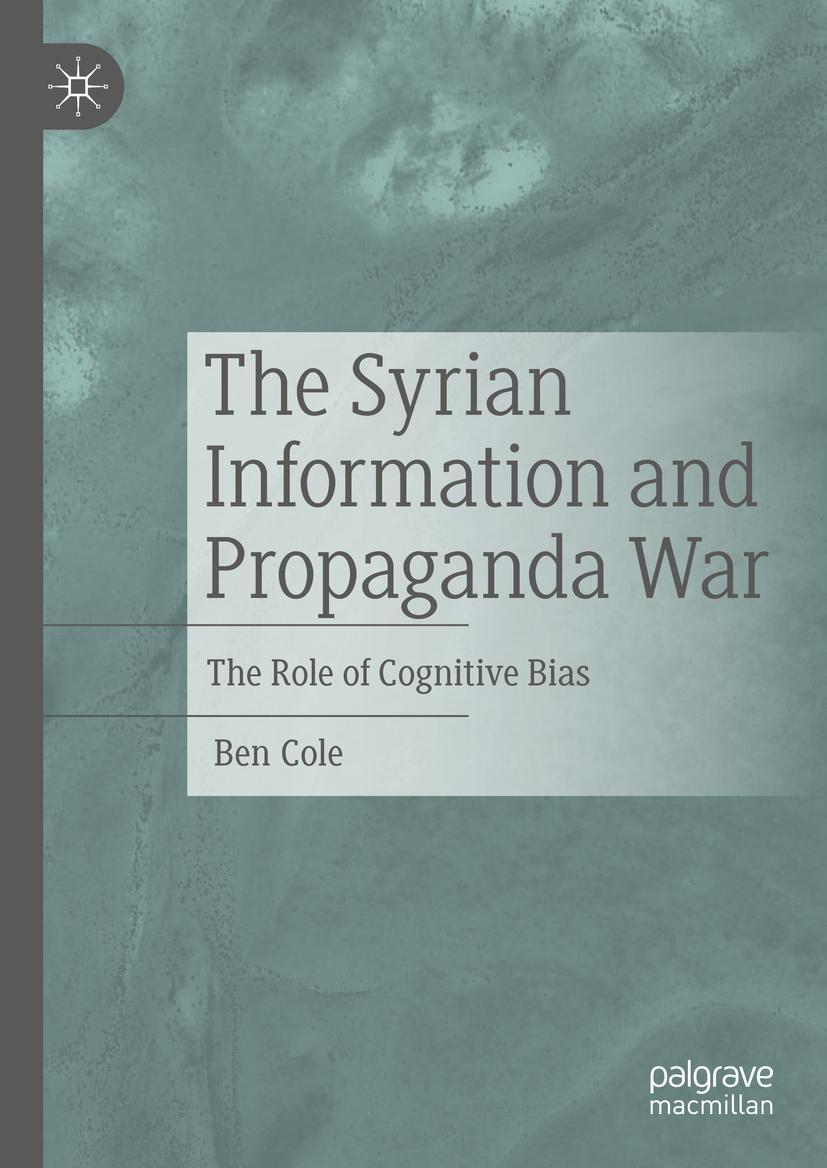 Vorderes Coverbild The Syrian Information and Propaganda War