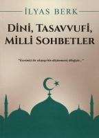 Vorderes Coverbild Dini, Tasavvufi, Milli Sohbetler