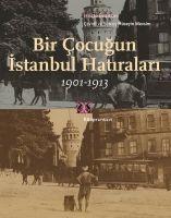 Vorderes Coverbild Bir Cocugun Istanbul Hatiralari 1901-1913