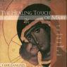 Vorderes Coverbild The Healing Touch of Mary