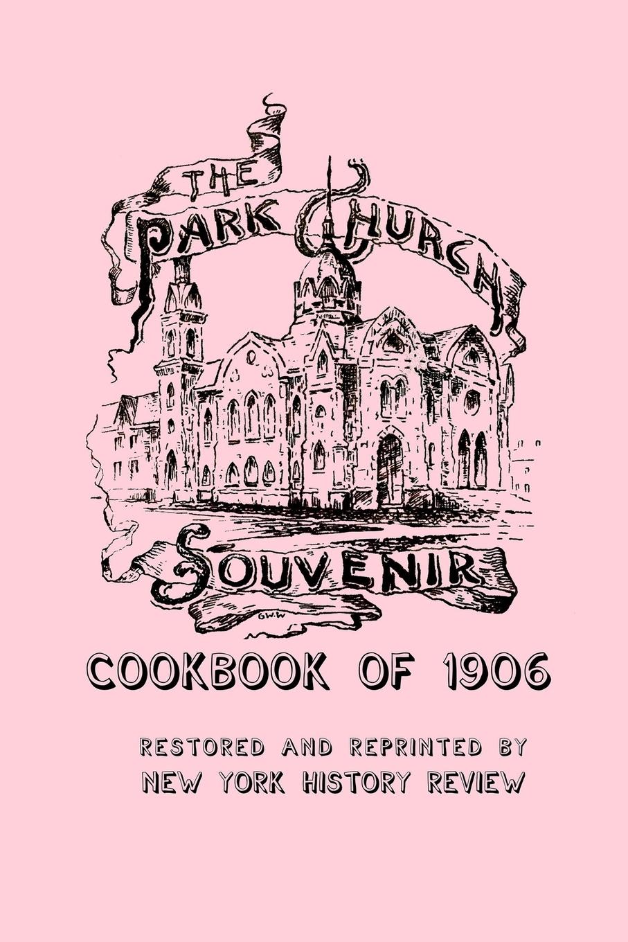 Vorderes Coverbild The Park Church Souvenir Cookbook of 1906