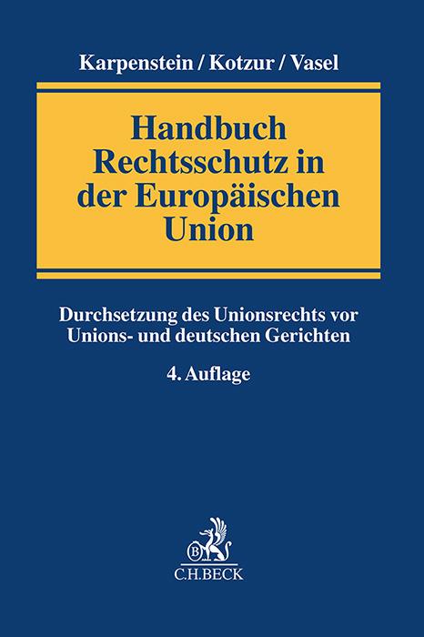 Vorderes Coverbild Handbuch Rechtsschutz in der Europäischen Union