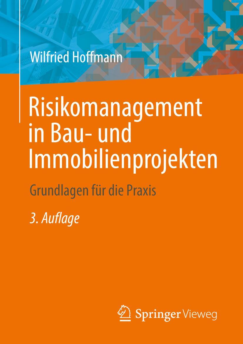 Vorderes Coverbild Risikomanagement in Bau- und Immobilienprojekten