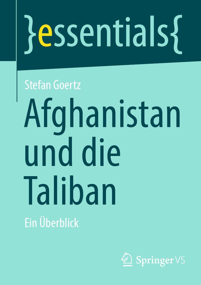 Vorderes Coverbild Afghanistan und die Taliban