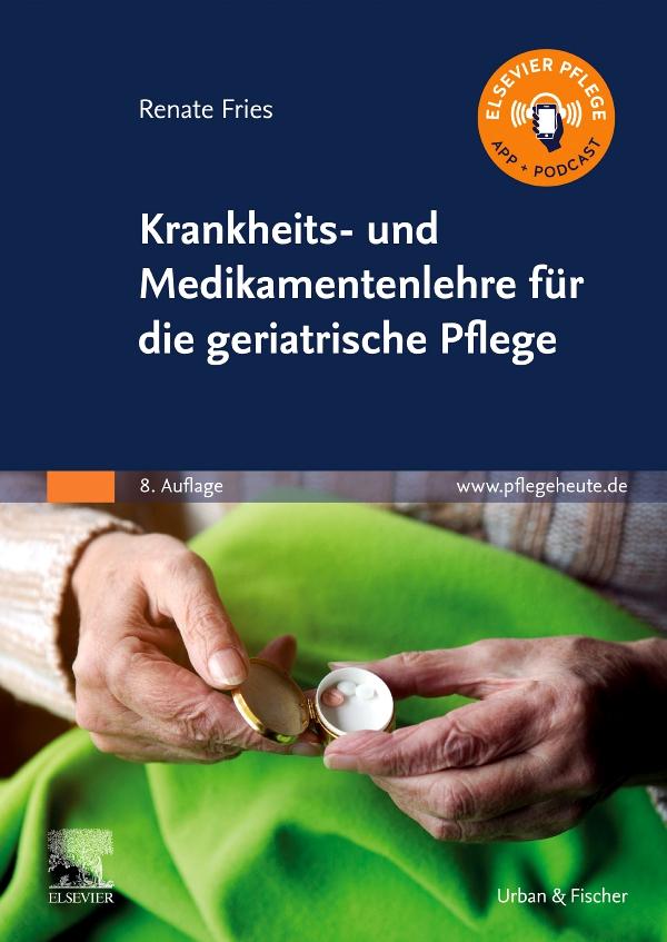 Vorderes Coverbild Krankheits- und Medikamentenlehre für die geriatrische Pflege