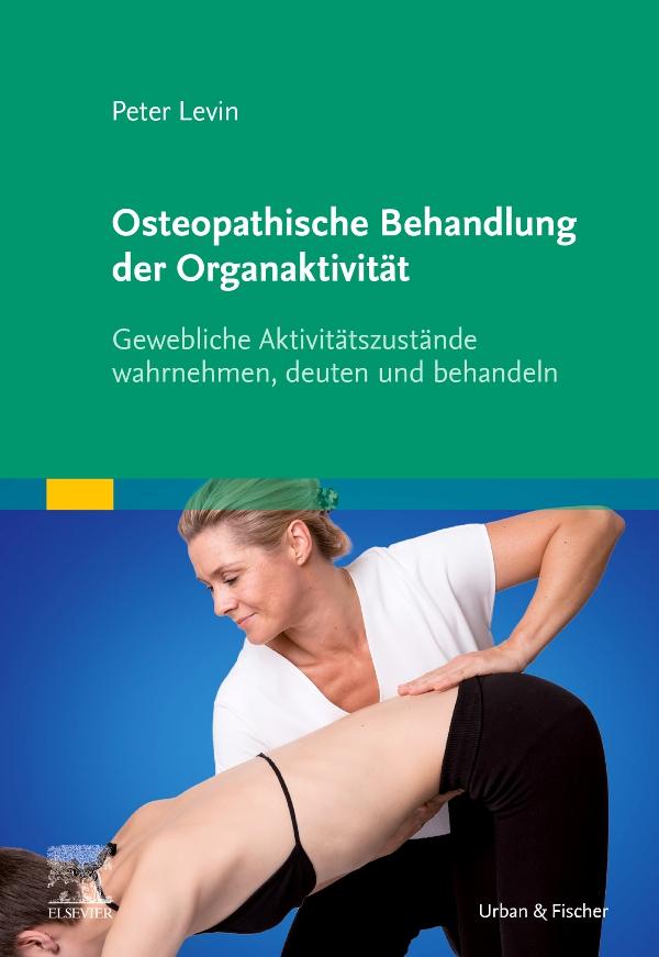 Vorderes Coverbild Osteopathische Behandlung der Organaktivität