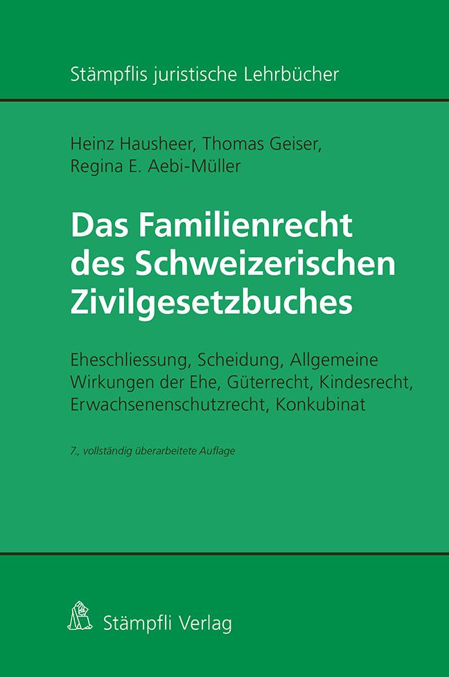 Vorderes Coverbild Das Familienrecht des Schweizerischen Zivilgesetzbuches