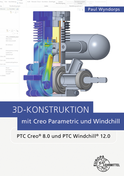 Vorderes Coverbild 3D-Konstruktion mit Creo Parametric und Windchill