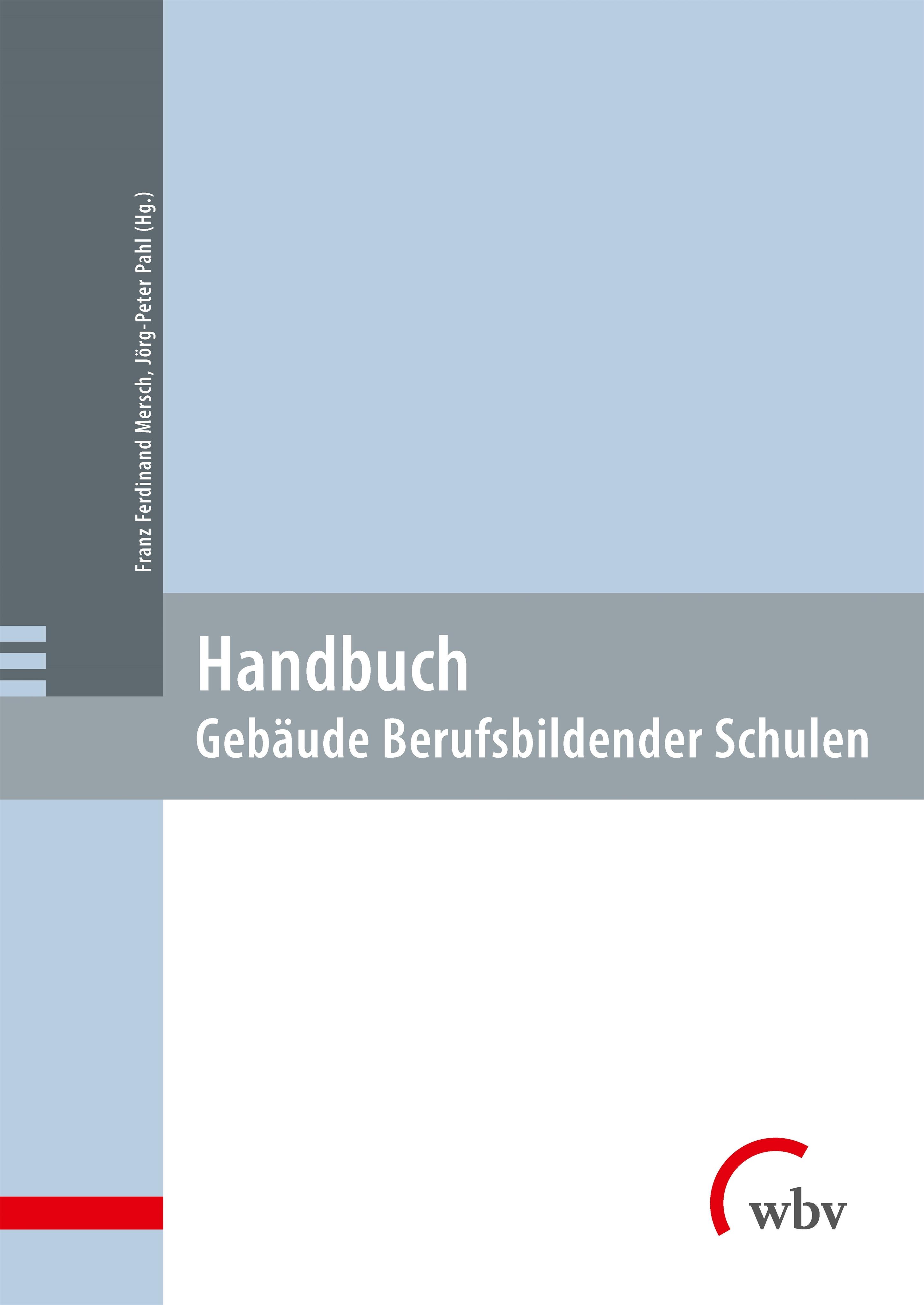 Vorderes Coverbild Handbuch: Gebäude Berufsbildender Schulen