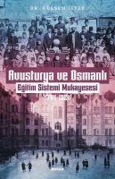 Vorderes Coverbild Avusturya ve Osmanli -Egitim Sistemi Mukayesesi 1774 - 1824