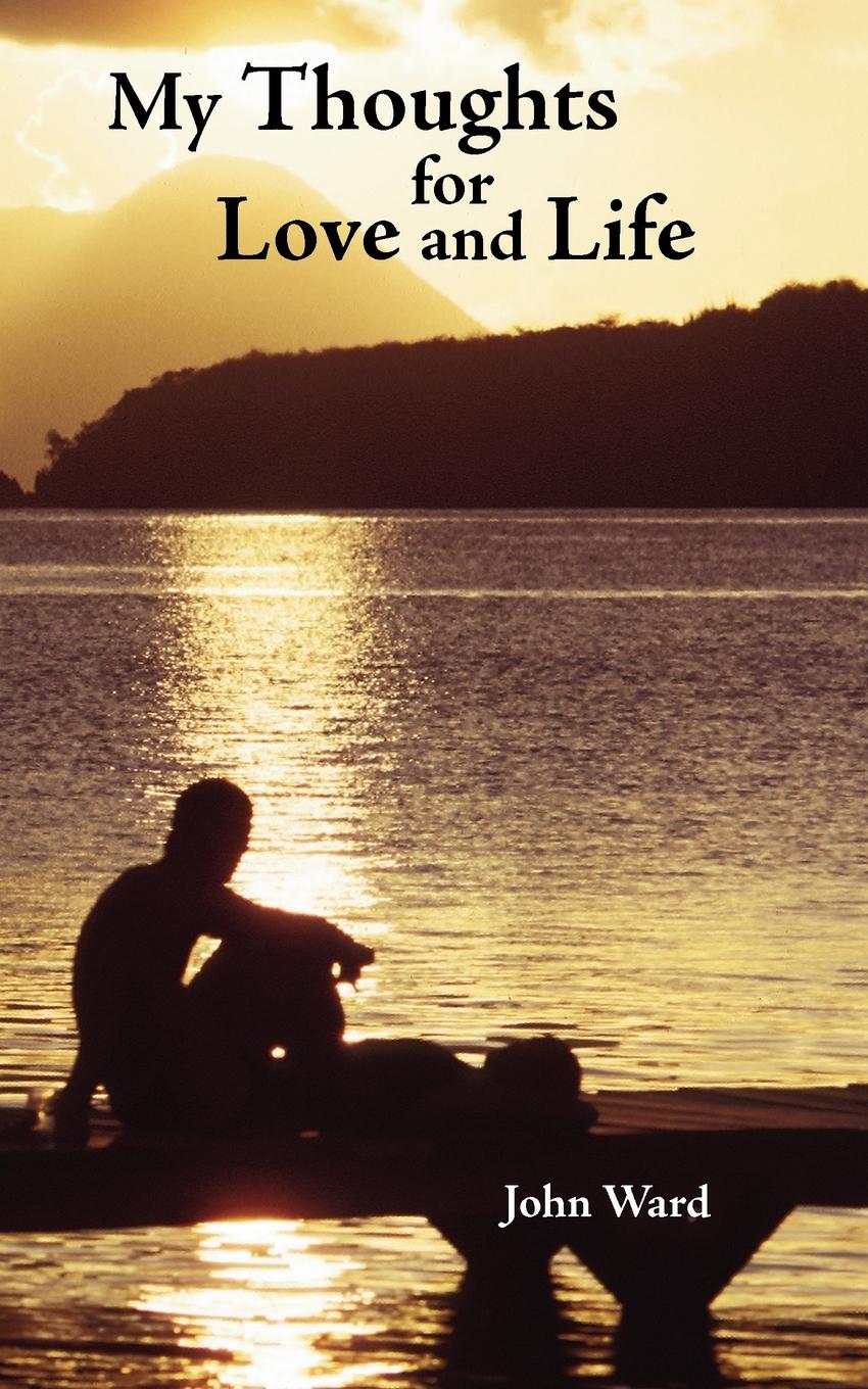 Vorderes Coverbild My Thoughts for Love and Life