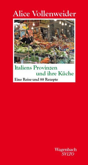 Vorderes Coverbild Italiens Provinzen und ihre Küche