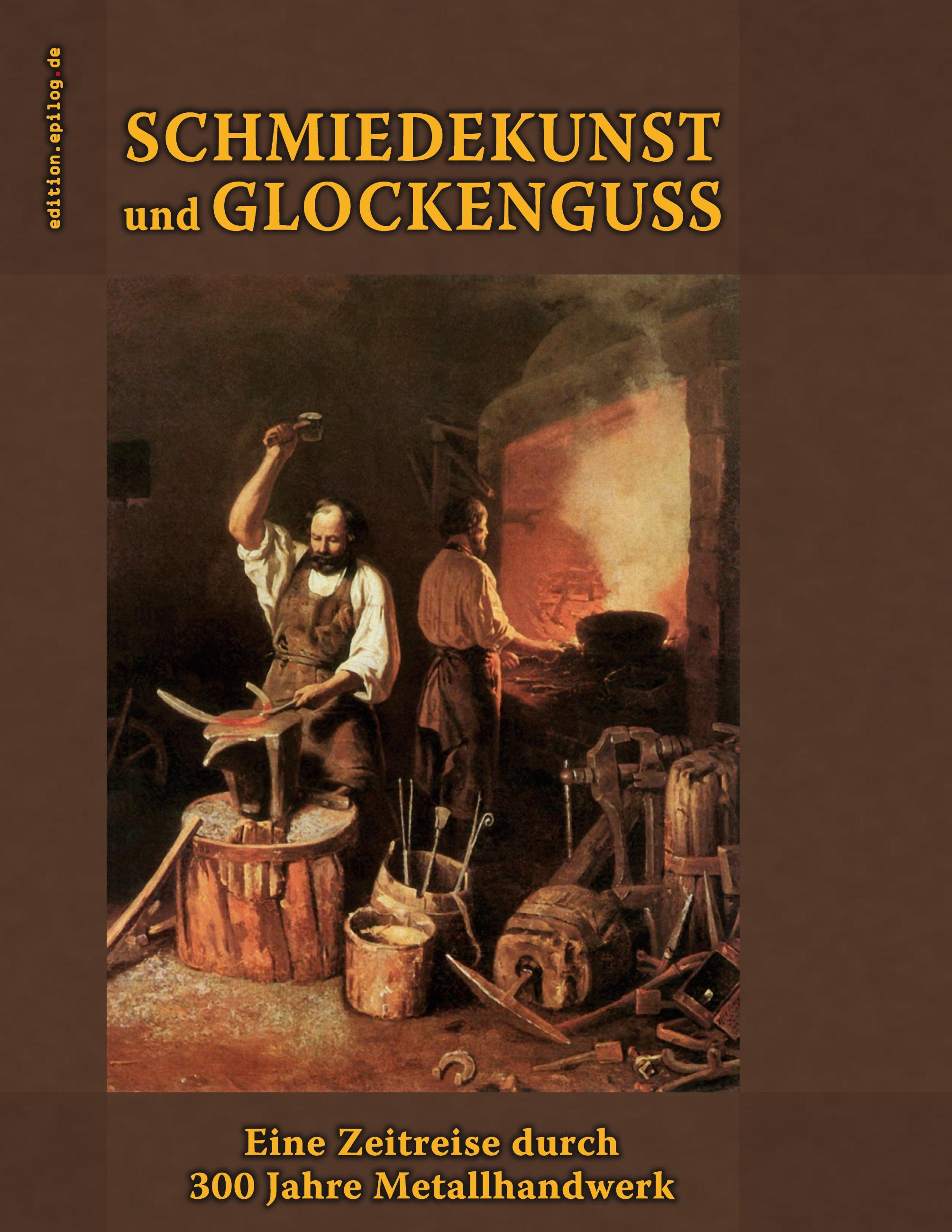 Vorderes Coverbild Schmiedekunst und Glockenguss