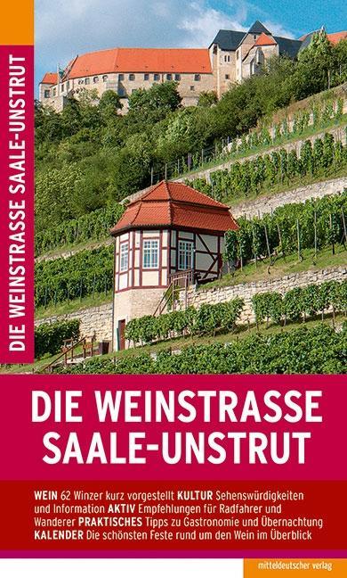 Vorderes Coverbild Die Weinstraße Saale-Unstrut