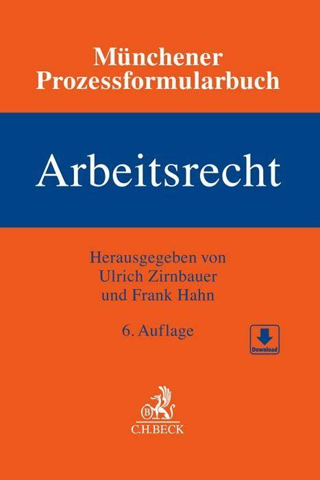 Vorderes Coverbild Münchener Prozessformularbuch  Bd. 6: Arbeitsrecht