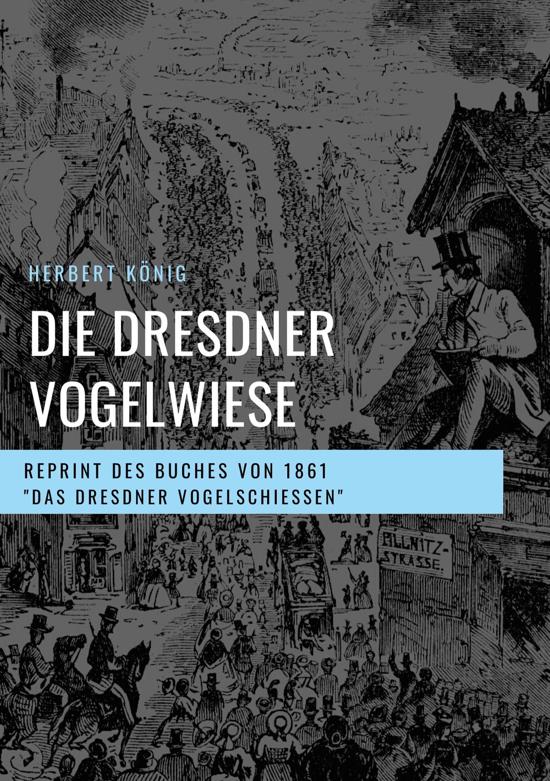 Vorderes Coverbild Die Dresdner Vogelwiese