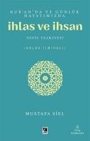 Vorderes Coverbild Kuranda ve Günlük Hayatimizda Ihlas ve Ihsan
