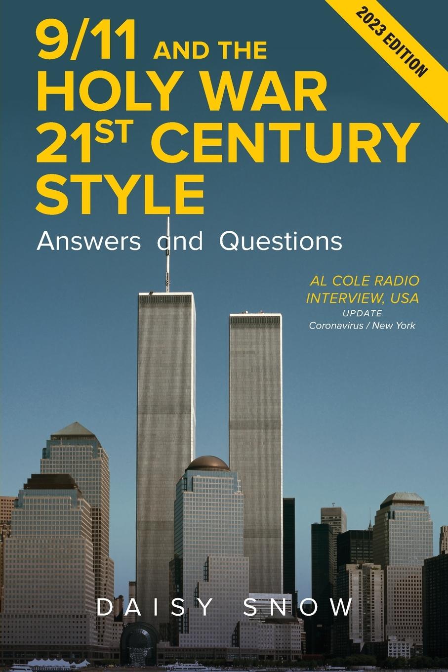Vorderes Coverbild 9/11 and the Holy War, 21st Century Style - Answers and Questions