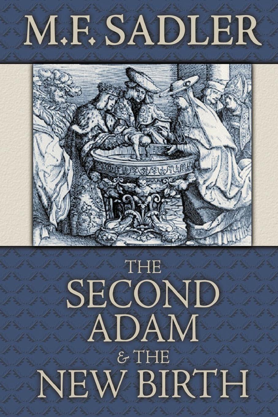 Vorderes Coverbild The Second Adam and the New Birth