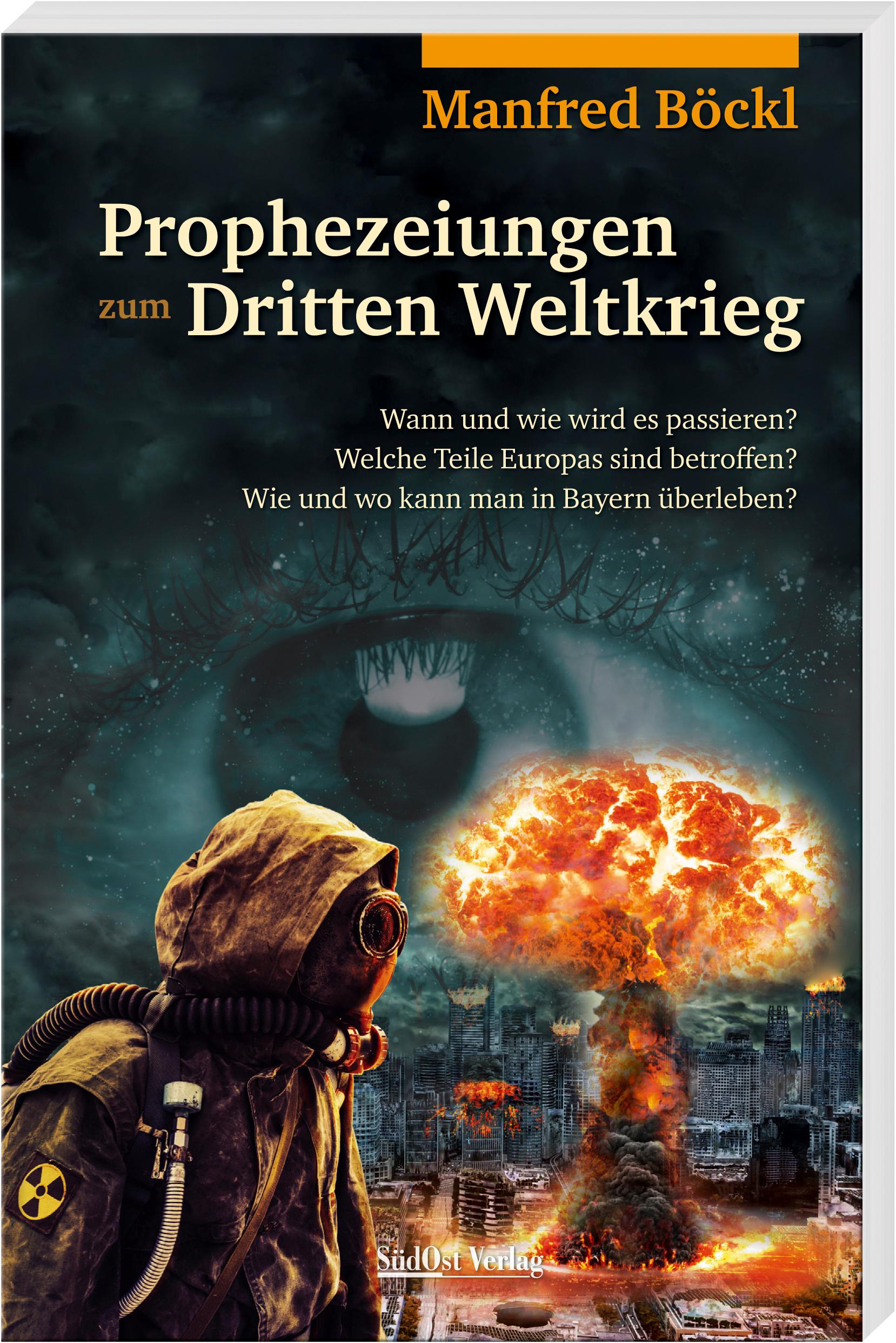 Vorderes Coverbild Prophezeiungen zum Dritten Weltkrieg