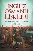 Vorderes Coverbild Ingiliz-Osmanli Iliskileri 1578-1632