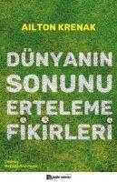 Vorderes Coverbild Dünyanin Sonunu Erteleme Fikirleri