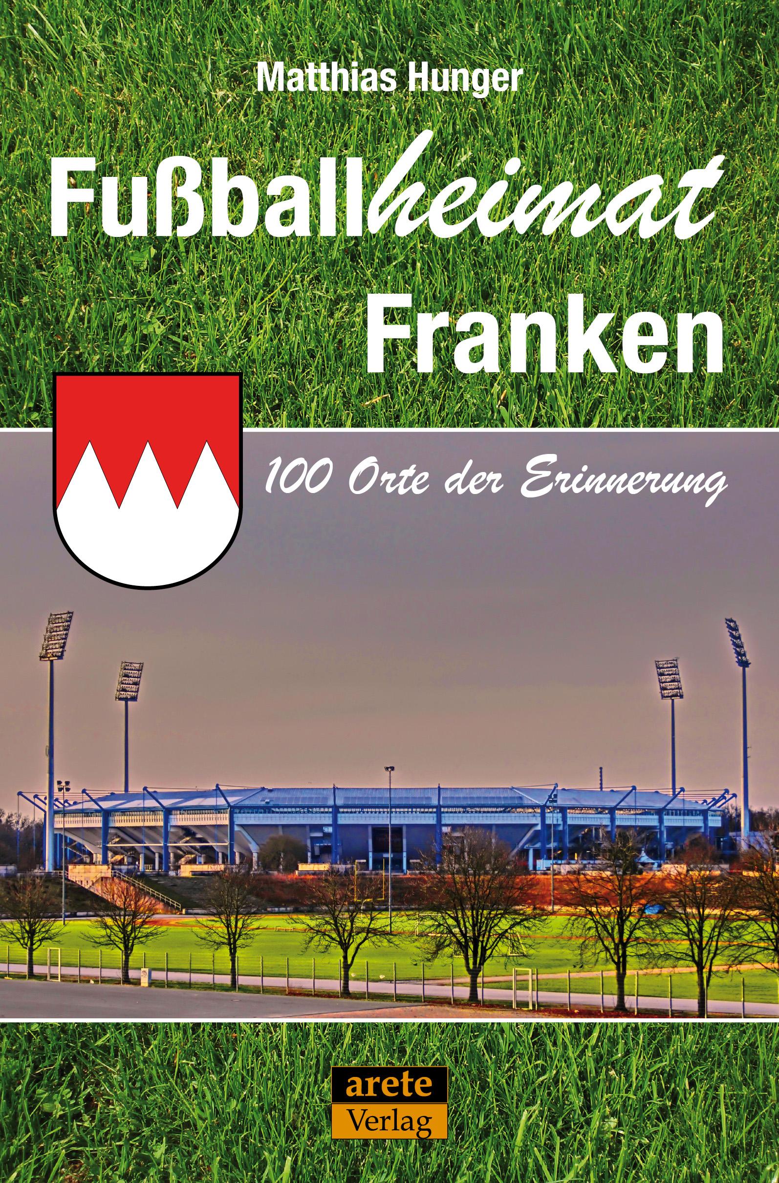 Vorderes Coverbild Fußballheimat Franken