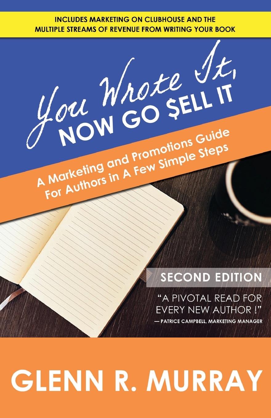 Vorderes Coverbild You Wrote It, Now Go Sell It - 2nd Edition