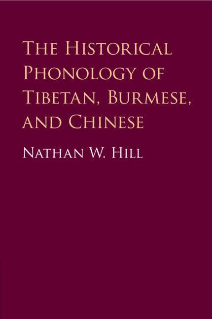 Vorderes Coverbild The Historical Phonology of Tibetan, Burmese, and Chinese