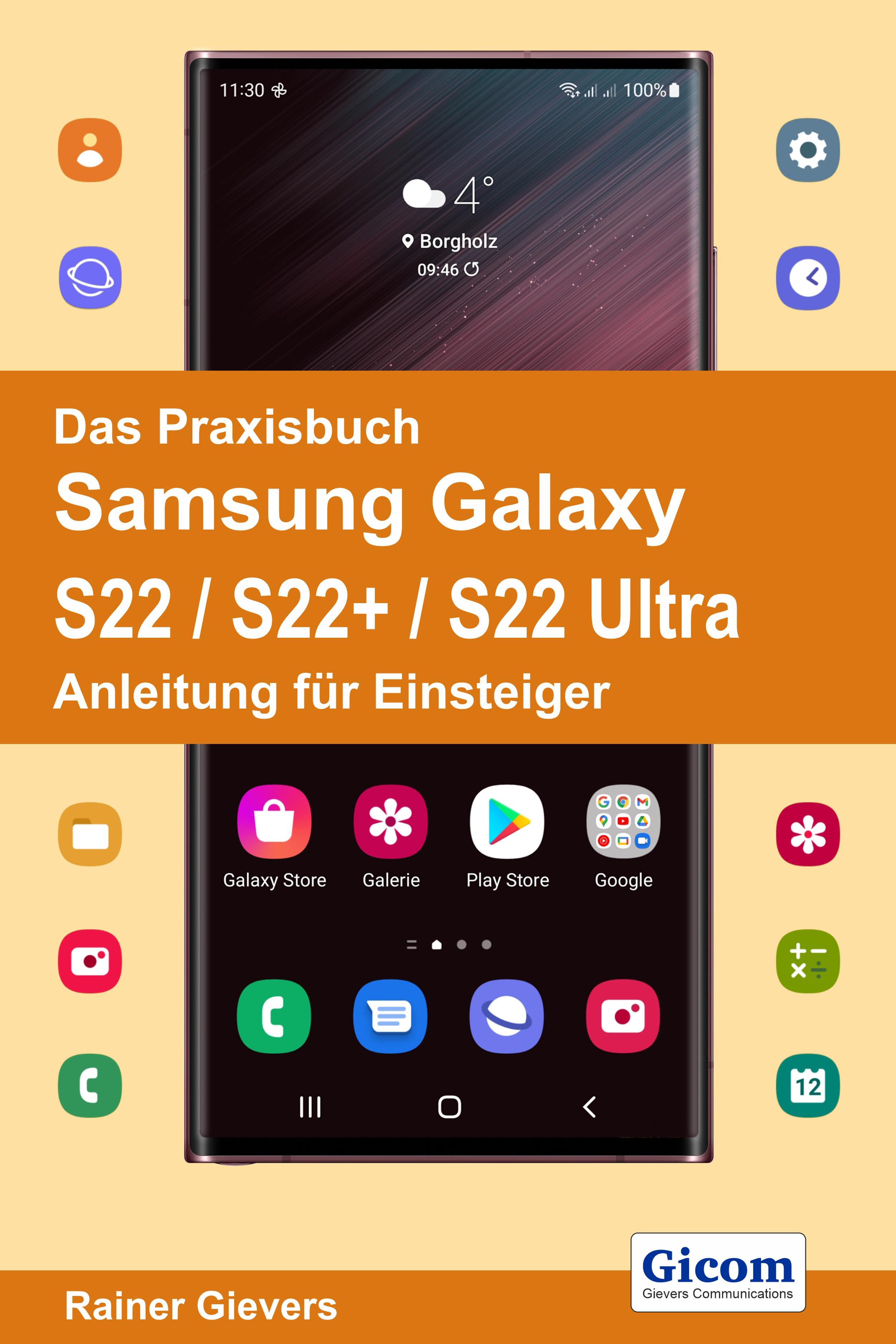 Vorderes Coverbild Das Praxisbuch Samsung Galaxy S22 / S22+ / S22 Ultra - Anleitung für Einsteiger