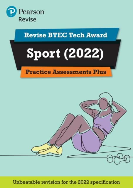 Vorderes Coverbild Pearson REVISE BTEC 2022 Tech Award Sport Practice Assessments Plus - for 2026, 2027 exams