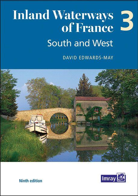 Vorderes Coverbild Inland Waterways of France Volume 3 South and West