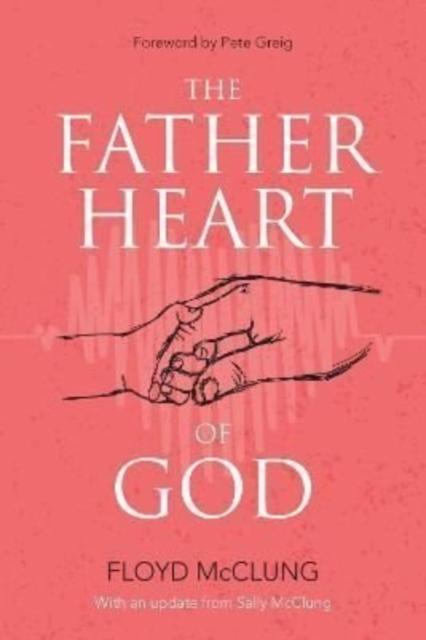 Vorderes Coverbild The Father Heart of God